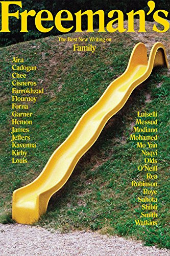 Freeman's: Family (The Best New Writing on Family) by John Freeman, 9780802125262