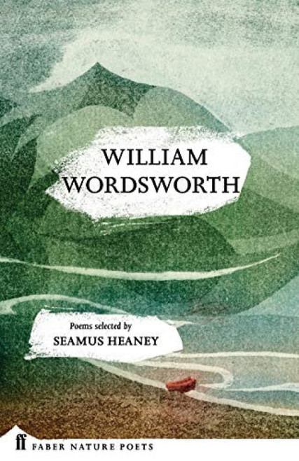 William Wordsworth by William Wordsworth, Seamus Heaney, 9780571328789