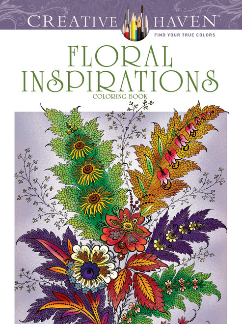 Creative Haven Floral Inspirations Coloring Book by F. B. Heald, 9780486807928
