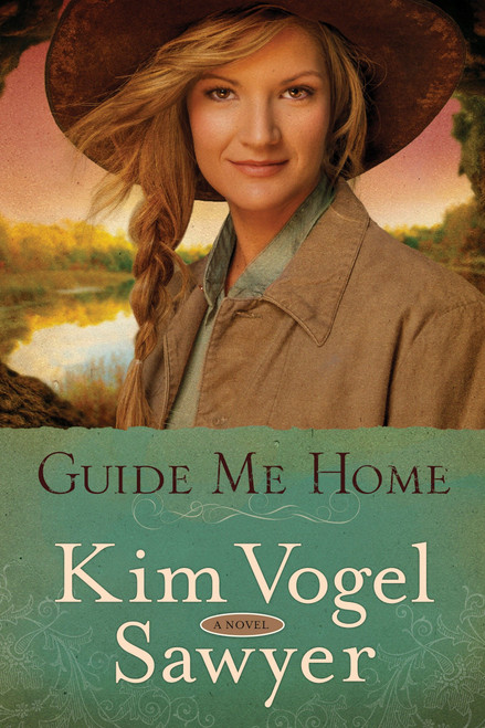 Guide Me Home (A Novel) by Kim Vogel Sawyer, 9780307731395