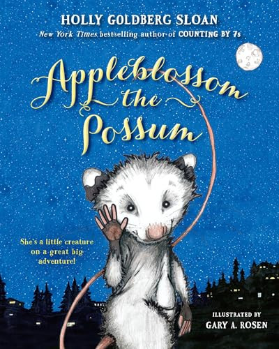 Appleblossom the Possum - 9780147512802 by Holly Goldberg Sloan, Gary Rosen