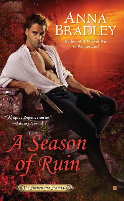 A Season of Ruin by Anna Bradley, 9780425282649