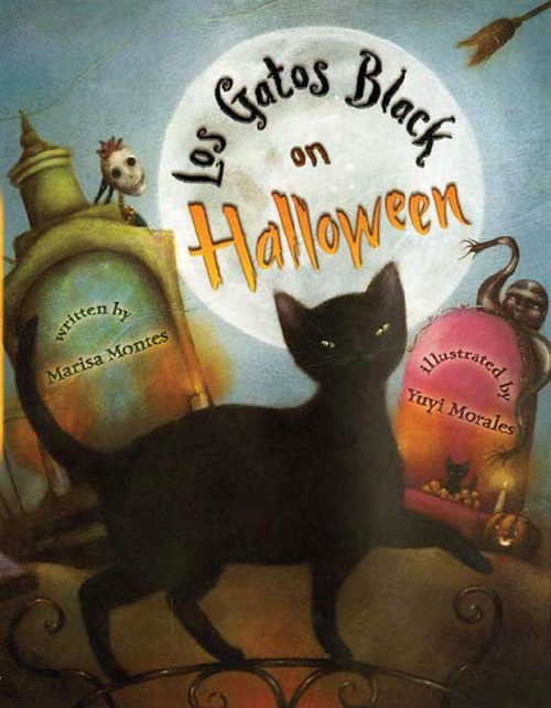 Los Gatos Black on Halloween - 9781250079459 by Marisa Montes, Yuyi Morales, 9781250079459