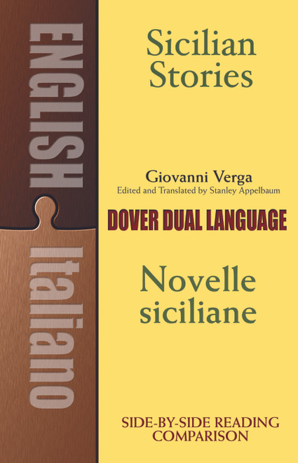 Sicilian Stories (A Dual-Language Book) by Giovanni Verga, Stanley Appelbaum, 9780486419459