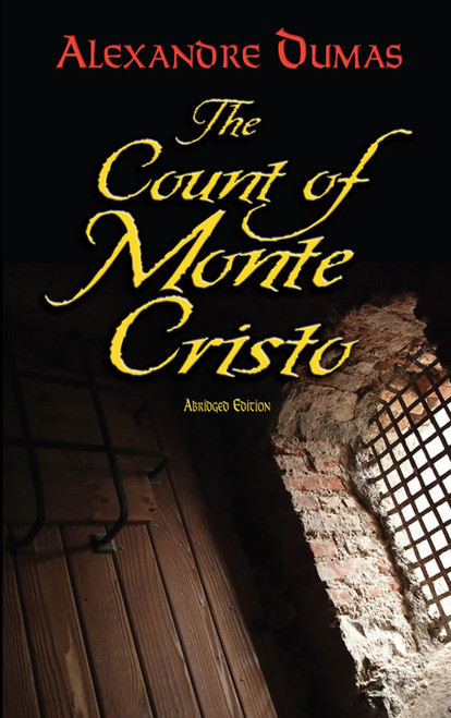The Count of Monte Cristo (Abridged Edition) by Alexandre Dumas, 9780486456430
