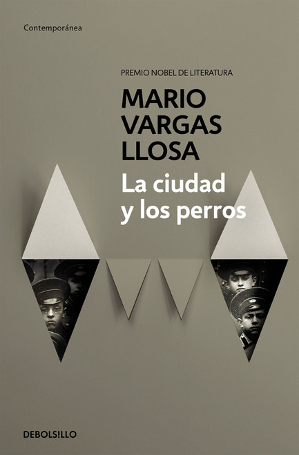 La ciudad y los perros / The Time of the Hero (Spanish Edition) by Mario Vargas Llosa, 9788490625934