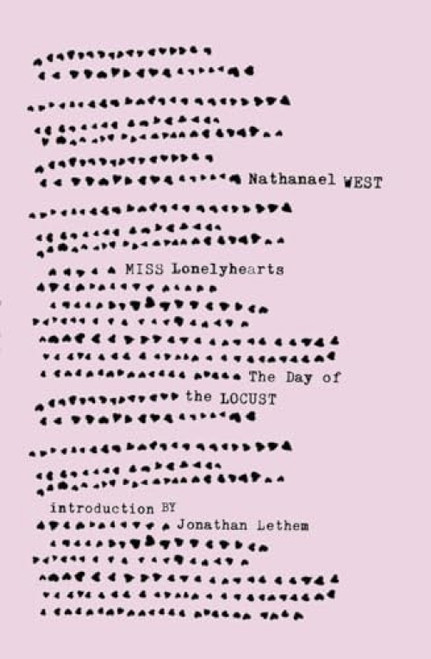 Miss Lonelyhearts & The Day of the Locust by Nathanael West, Jonathan Lethem, 9780811218221