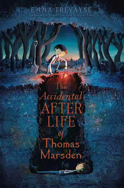 The Accidental Afterlife of Thomas Marsden - 9781442498846 by Emma Trevayne, 9781442498846