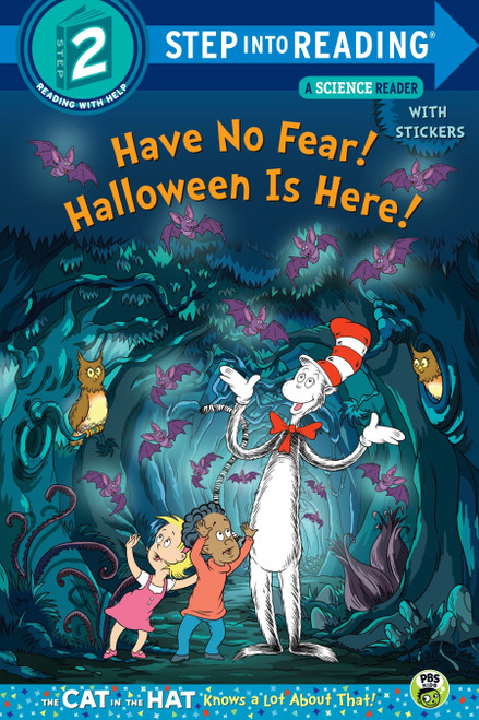 Have No Fear! Halloween is Here! (Dr. Seuss/The Cat in the Hat Knows a Lot About (Step into Reading) by Tish Rabe, Tom Brannon, 9781101934920