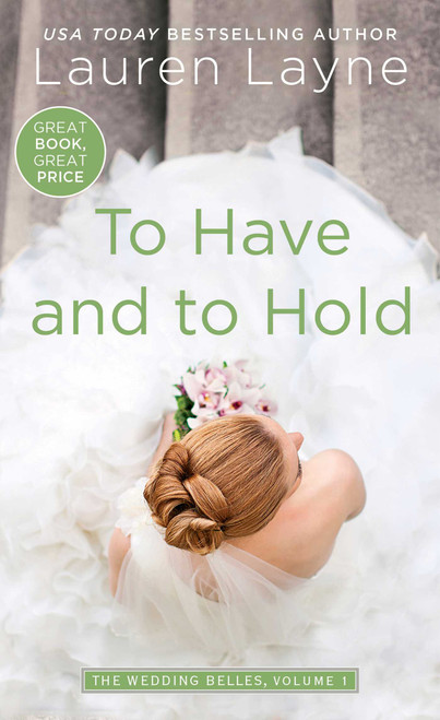 To Have and to Hold - 9781501135132 by Lauren Layne, 9781501135132