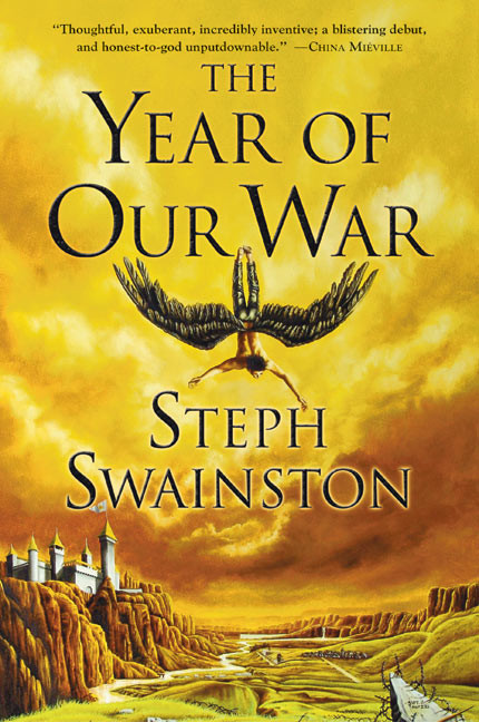 The Year of Our War by Steph Swainston, 9780060753870
