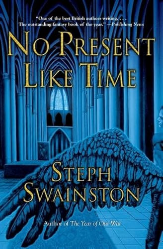 No Present Like Time by Steph Swainston, 9780060753887