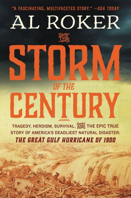 The Storm of the Century - 9780062364661 by Al Roker