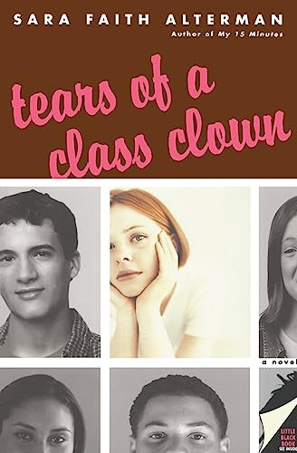 Tears of a Class Clown by Sara Faith Alterman, 9780060755928