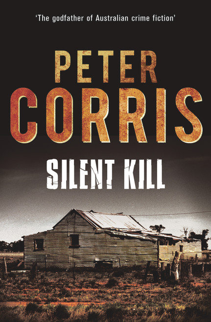 Silent Kill by Peter Corris, 9781760111274
