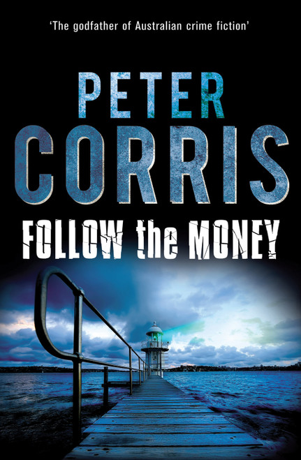 Follow the Money - 9781742373799 by Peter Corris, 9781742373799
