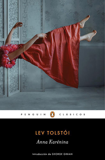 Anna Karenina (Spanish Edition) by Lev Tolstoi, 9788491051930