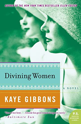 Divining Women by Kaye Gibbons, 9780060760281