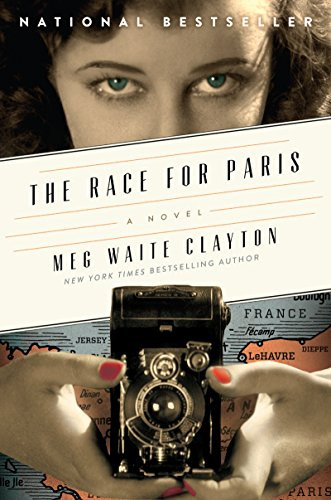 The Race for Paris (A Novel) - 9780062354648 by Meg Waite Clayton