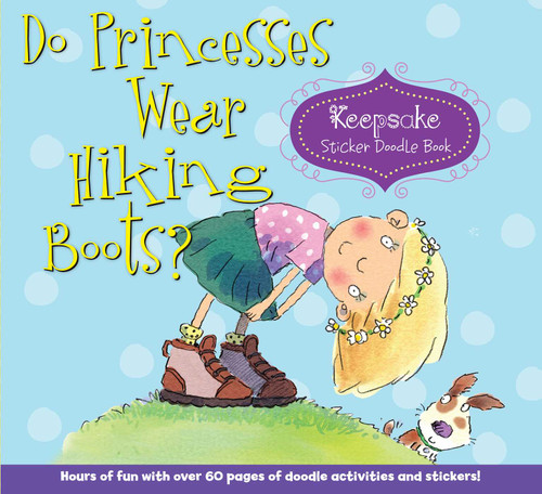 Do Princesses Wear Hiking Boots? (Keepsake Sticker Doodle Book) - 9781589799455 by Carmela LaVigna Coyle, Mike Gordon, Carl Gordon, 9781589799455