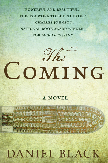 The Coming (A Novel) by Daniel Black, 9781250098627