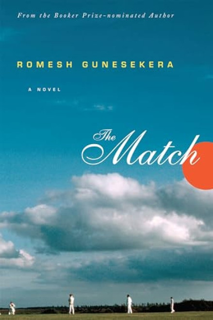 The Match by Romesh Gunesekera, 9781595581983