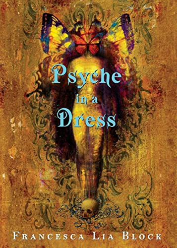 Psyche in a Dress by Francesca Lia Block, 9780060763763