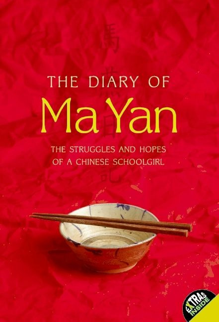 The Diary of Ma Yan (The Struggles and Hopes of a Chinese Schoolgirl) by Ma Yan, Pierre Haski, 9780060764982