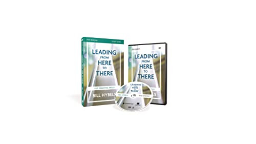Leading from Here to There Study Guide with DVD (Five Essential Skills) by Bill Hybels, 9780310884613