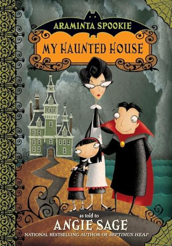 Araminta Spookie 1: My Haunted House by Angie Sage, Jimmy Pickering, 9780060774837
