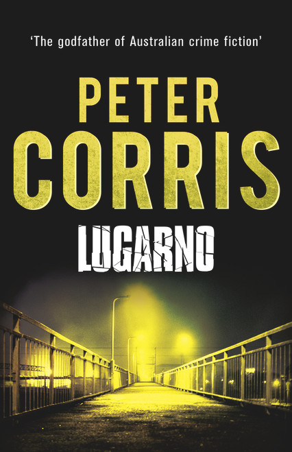 Lugarno by Peter Corris, 9781760110246