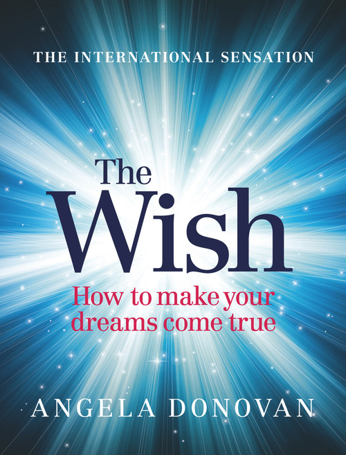 The Wish - 9781743310281 by Angela Donovan, 9781743310281