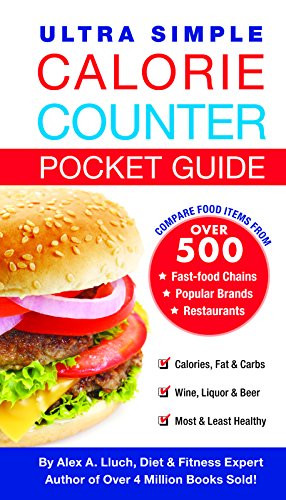 Ultra Simple Calorie Counter Pocket Guide (Miniature Edition) by Alex A. Lluch, 9781936061518