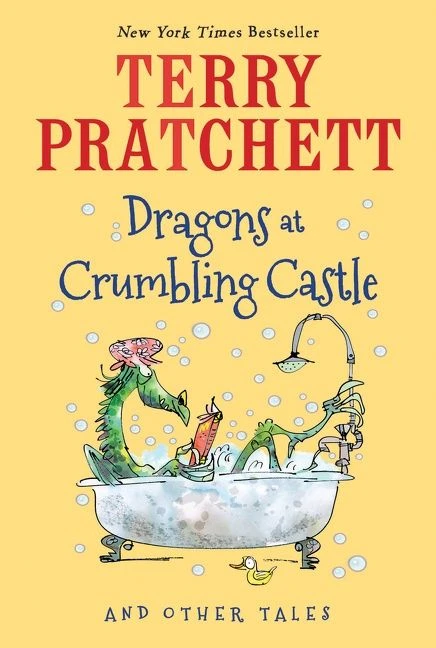 Dragons at Crumbling Castle (And Other Tales) - 9780544813137 by Terry Pratchett, Mark Beech, 9780544813137