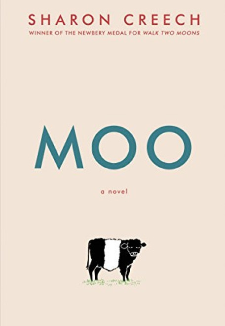 MOO (A Novel) - 9780062415257 by Sharon Creech