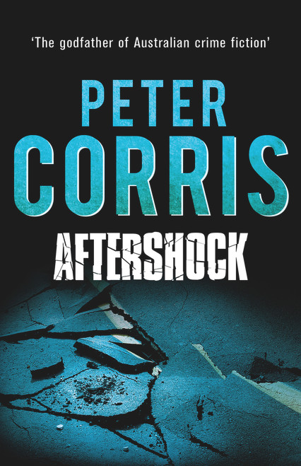 Aftershock - 9781760110147 by Peter Corris, 9781760110147