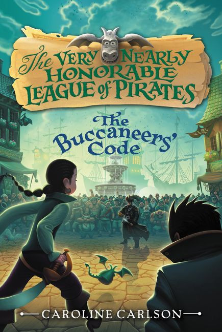 The Buccaneers' Code - 9780062194404 by Caroline Carlson, 9780062194404