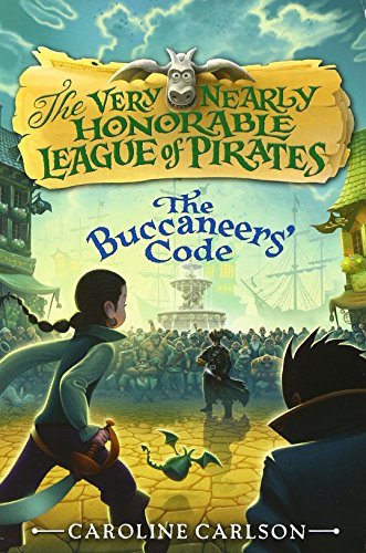 The Buccaneers' Code - 9780062194404 by Caroline Carlson
