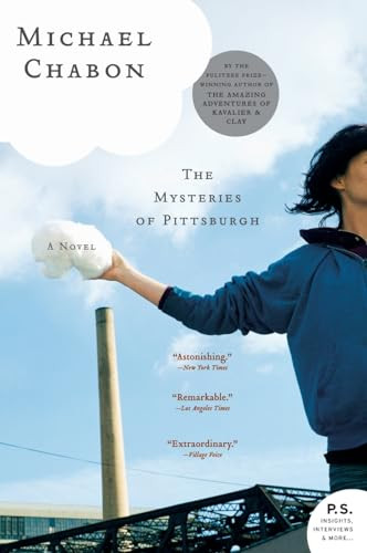 Mysteries of Pittsburgh (A Novel) by Michael Chabon, 9780060790592