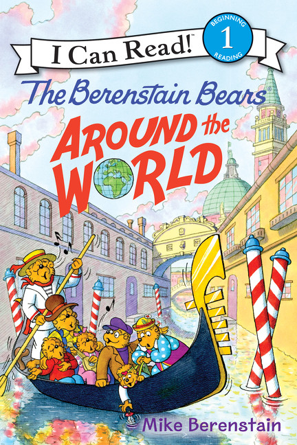 The Berenstain Bears Around the World - 9780062350237 by Mike Berenstain, Mike Berenstain