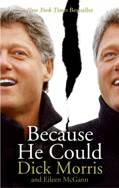 Because He Could by Dick Morris, Eileen McGann, 9780060792138