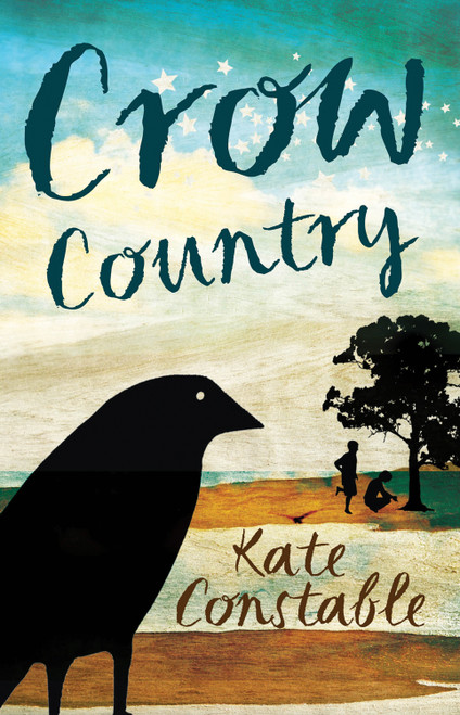 Crow Country by Kate Constable, 9781742373959