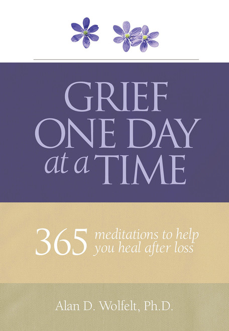 Grief One Day at a Time (365 Meditations to Help You Heal After Loss) (Miniature Edition) by Alan Wolfelt, 9781617222382