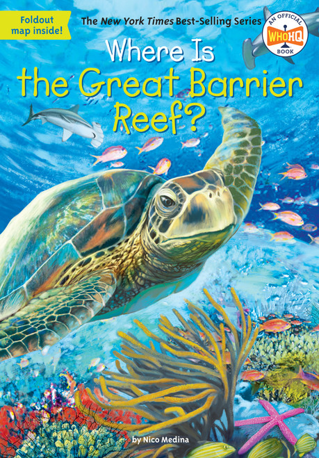 Where Is the Great Barrier Reef? - 9780448486994 by Nico Medina, Who HQ, John Hinderliter, 9780448486994
