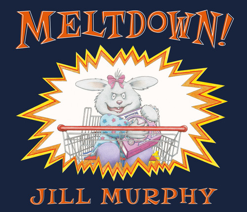 Meltdown! by Jill Murphy, Jill Murphy, 9780763689261