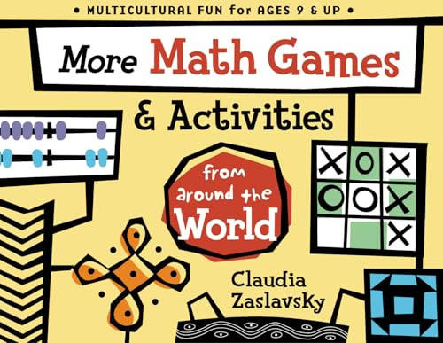 More Math Games & Activities from Around the World by Claudia Zaslavsky, 9781556525018