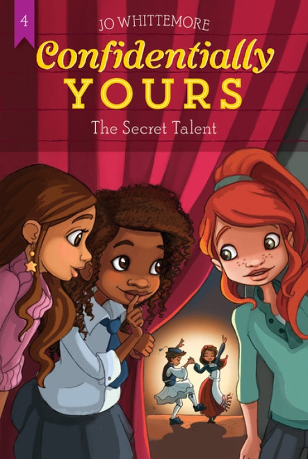 Confidentially Yours #4: The Secret Talent by Jo Whittemore, 9780062358998