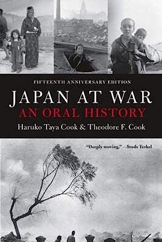 Japan at War (An Oral History) by Haruko Taya Cook, Theodore F. Cook, 9781565840393