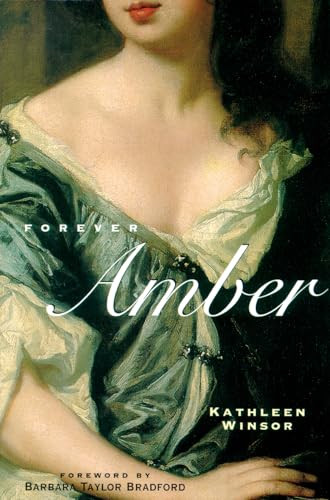 Forever Amber by Kathleen Winsor, Barbara Taylor Bradford, 9781556524042