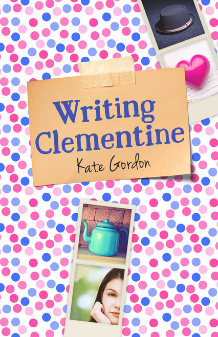 Writing Clementine by Kate Gordon, 9781743316634